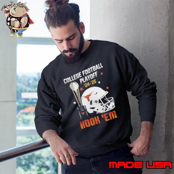 Texas Longhorns College Football Playoff 2024 2025 Hook ‘Em Sweatshirt