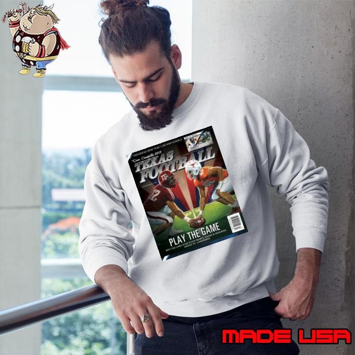 Texas Longhorns vs. Texas A&M Aggies Play The Game Dave Campbell’s 2015 Previewing More Than 1400 High Schools Poster Sweatshirt
