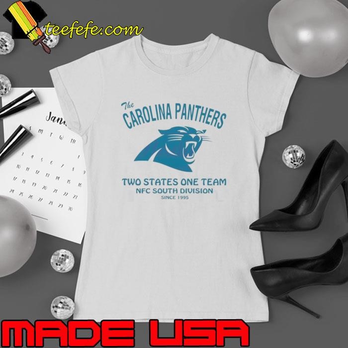 The Carolina Panthers all Two States One Team NFC South Division since 1995 Ladies tee