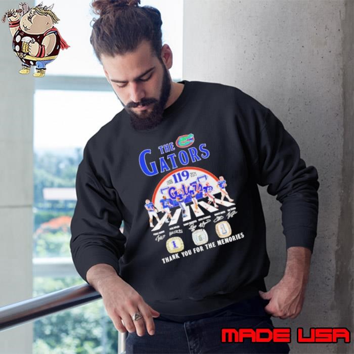The Gators 119 Years 1906 2025 thank you for the memories signature Sweatshirt