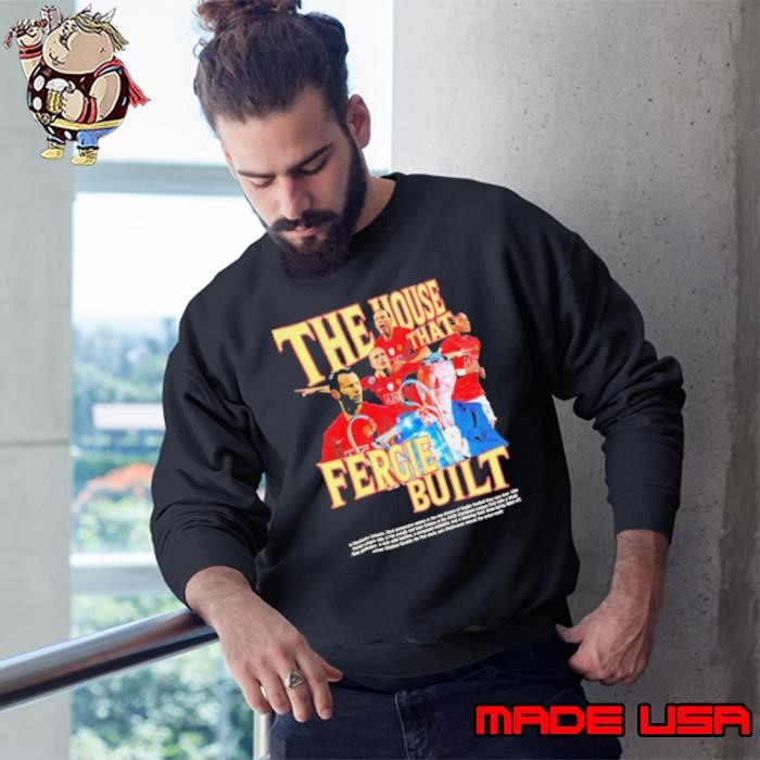 The House that fergie built in Manchester United’s 33rd Sweatshirt