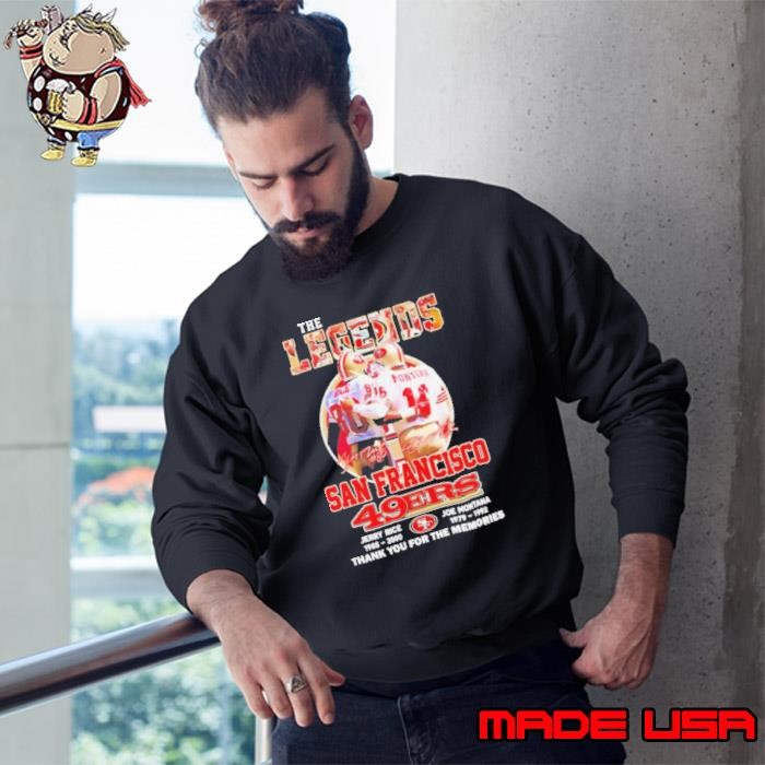 The Legends Rice Montana San Francisco 49ers thank you for the memories Sweatshirt