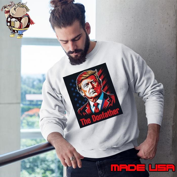 Trump The Donfather President American Flag Retro Sweatshirt