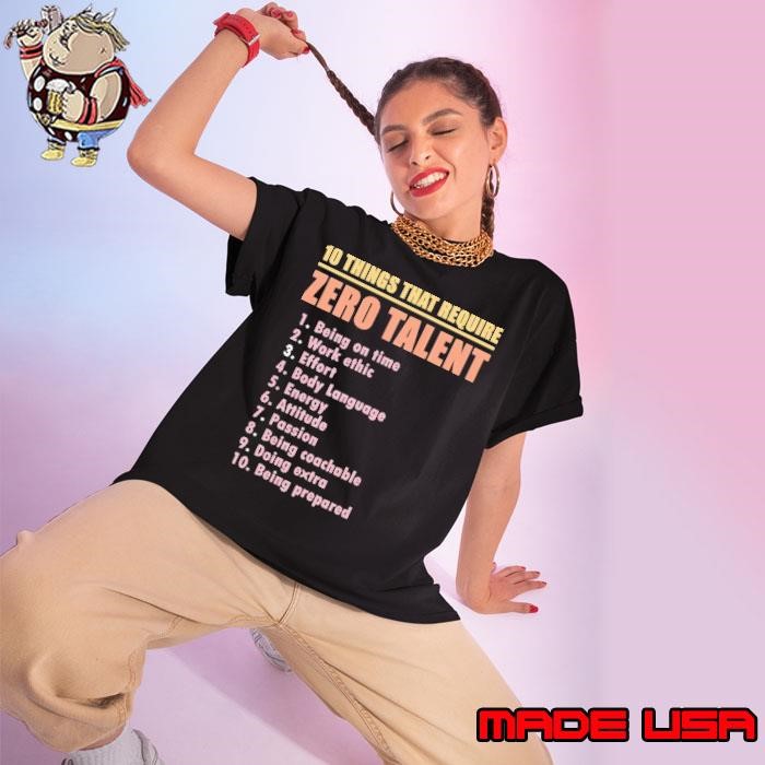 10 Things That Require Zero Talent Motivational Ladies tee
