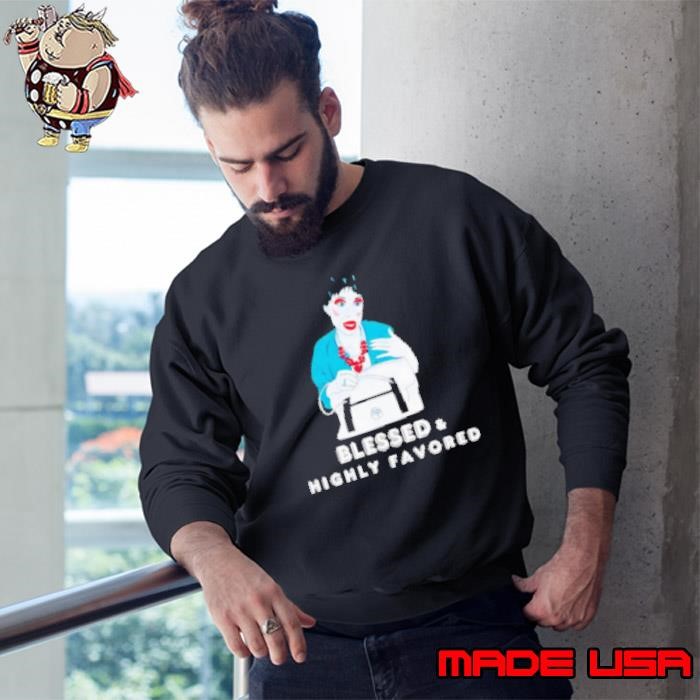 Aunt Pam blessed and highly favored Sweatshirt