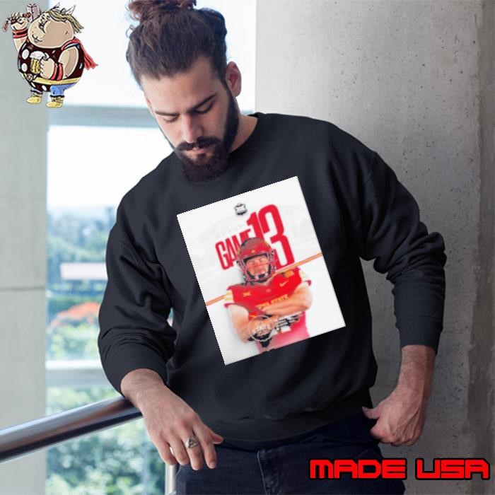 Game 13 Beau Freyler Iowa State Cyclones vs Arizona State Sun Devils Dec 7 2024 Sweatshirt