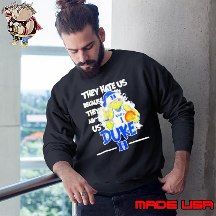 Grinch they hate us because they ain’t us Duke Blue Devils basketball Sweatshirt
