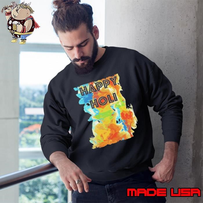 Happy Holi Indian Festival of Colors Fun Colorful Play Hol Sweatshirt