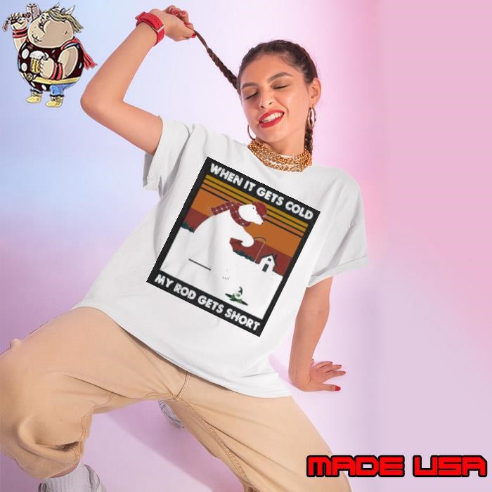 Ice Fishing When It Gets Cold My Rod Gets Short Panda Funny Ladies tee