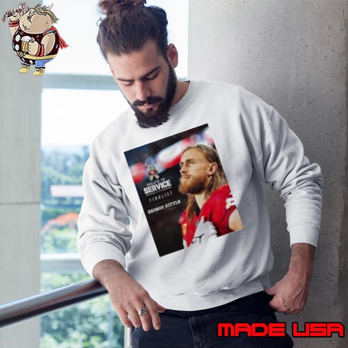 NFL San Francisco 49ers George Kittle is a Salute to Service Award finalist Signature Sweatshirt