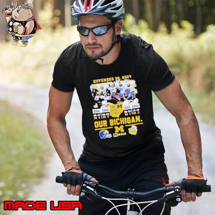 November 30, 2024 Michigan Beat OSU Our Bichigan 4th Straight Wins Unisex