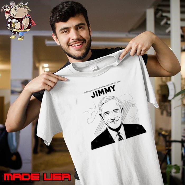 President humanitarian gentleman just Jimmy Carter Unisex