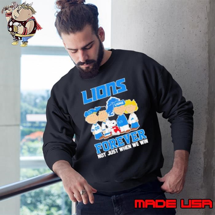 Snoopy and Friends Detroit Lions forever not just when we win football cartoon Sweatshirt