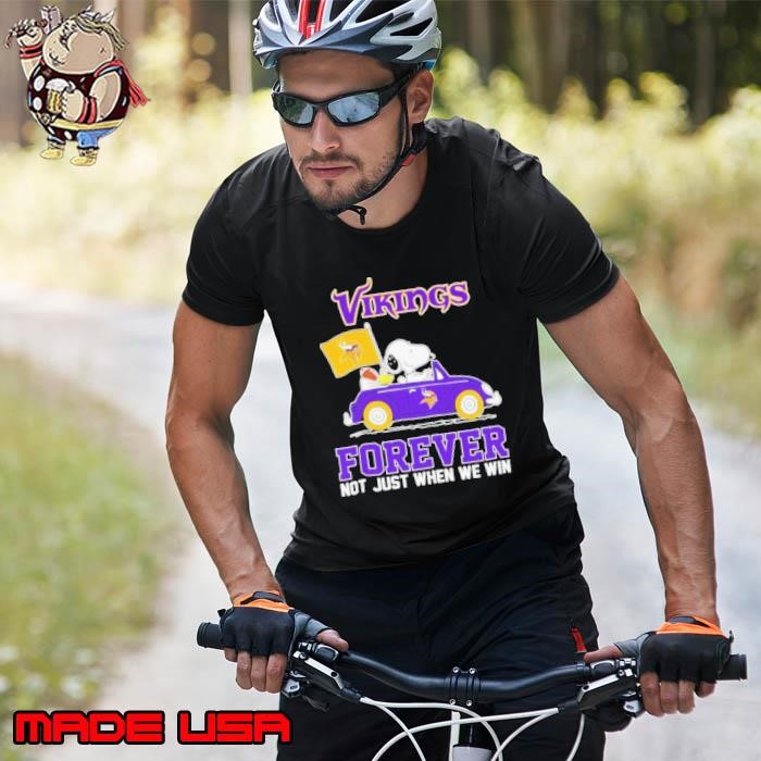 Snoopy and Woodstock Driver Minnesota Vikings Forever Not Just When We Win Unisex