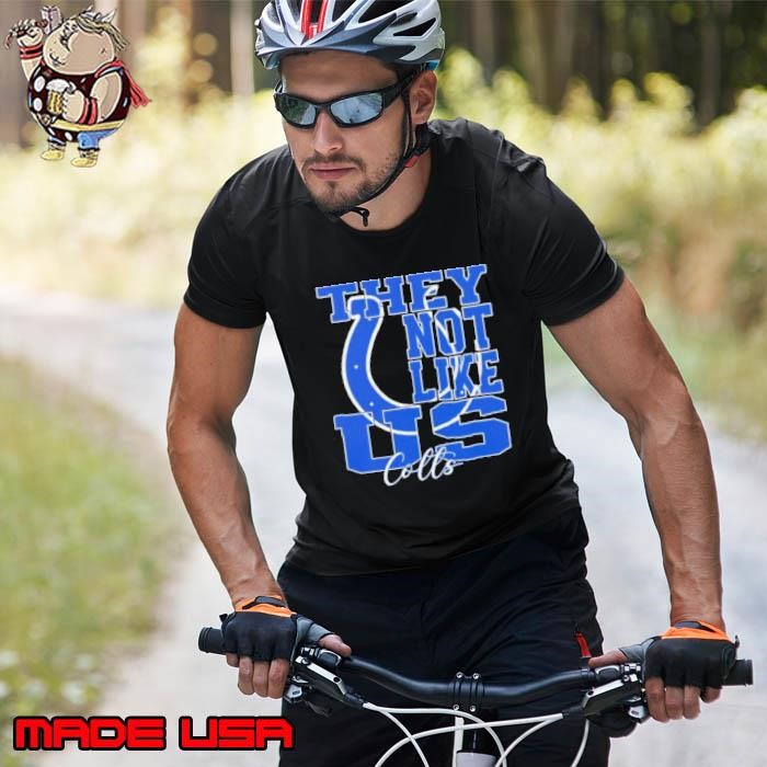 They Not Like Us Indianapolis Colts Nfl Football Unisex