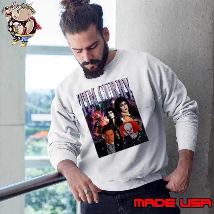 Tim Curry  English actor and singer Sweatshirt