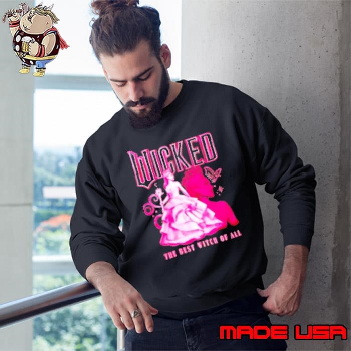 Wicked Glinda the best witch of all Sweatshirt