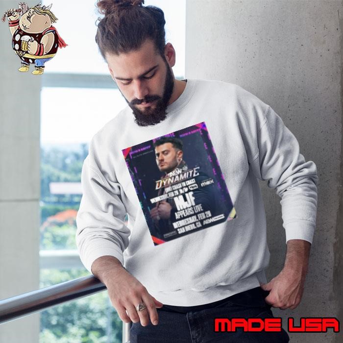 AEW Dynamite Coast To Coast MJF Appears Live Wednesday Feb 26 2025 San Diego CA Sweatshirt