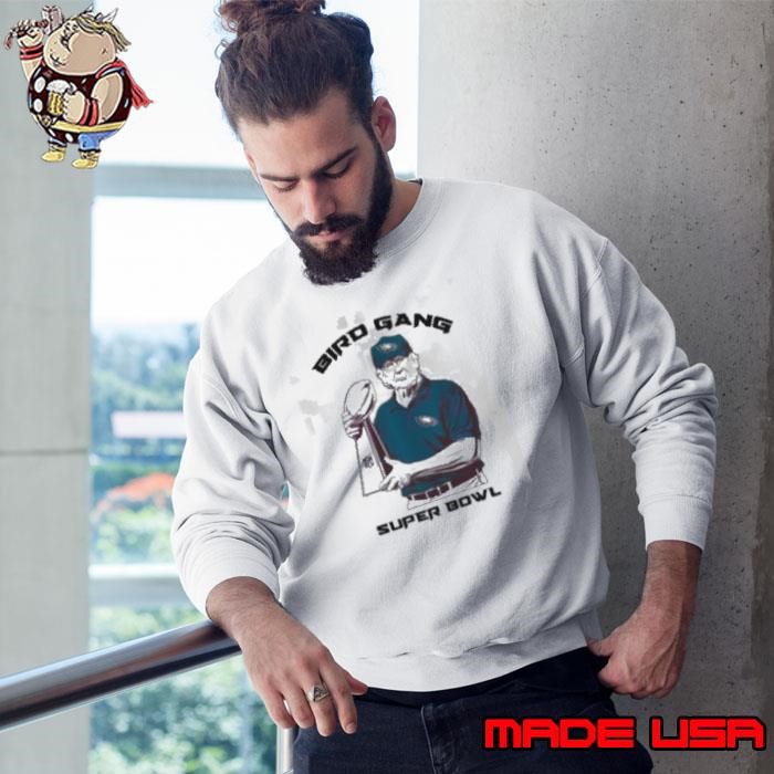 Bird Gang Philadelphia Eagles Donald Trump Super Bowl Lix Sweatshirt