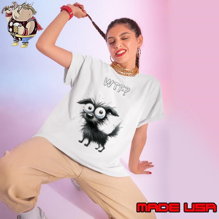 Dog WTF funny Ladies tee