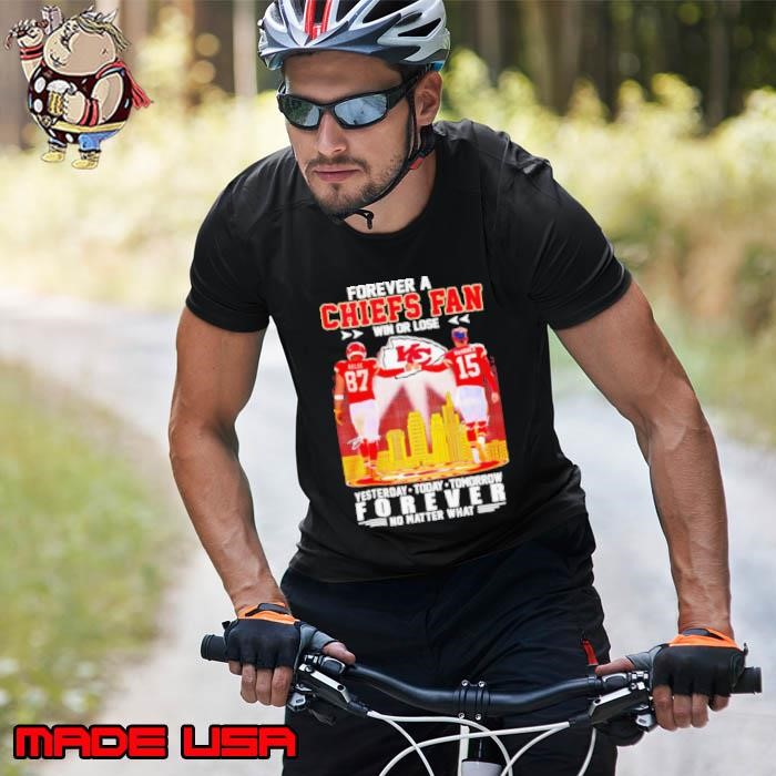 Forever a Chiefs fan win or lose forever no matter what city skyline signature Unisex