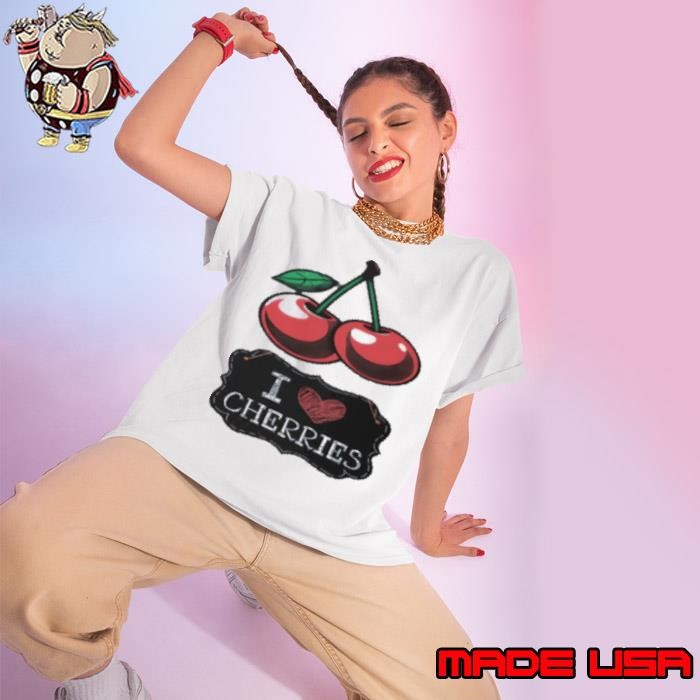 I Love Cherries Juicy and Bold Ladies tee