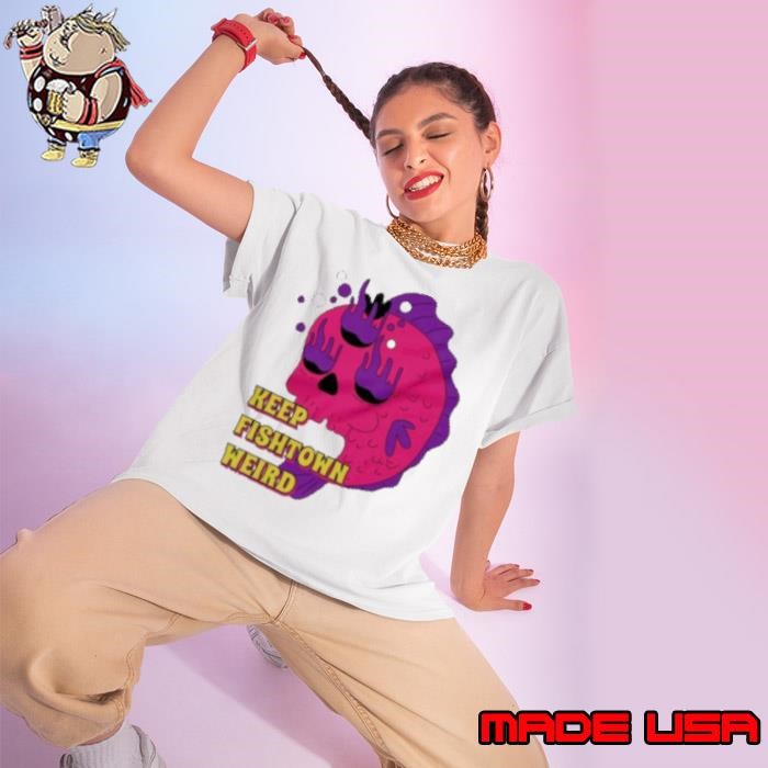 Keep Fishtown Weird Ladies tee