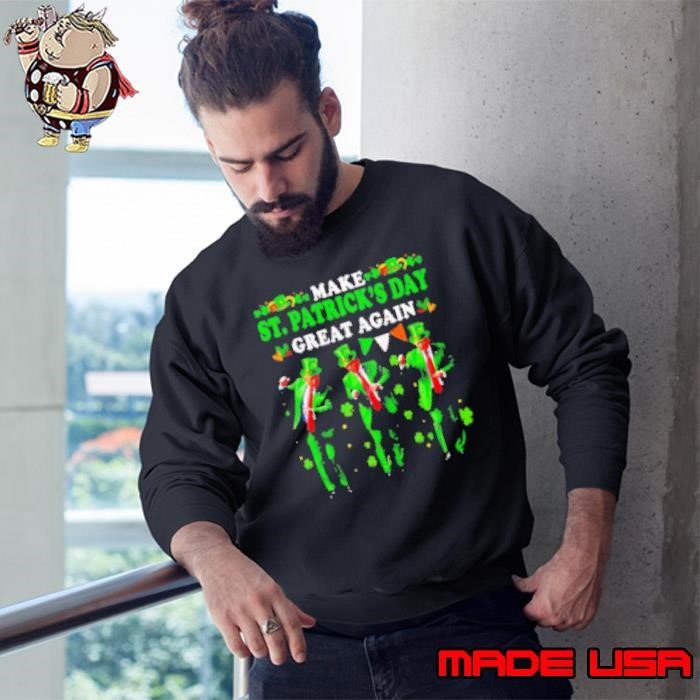 Make St. Patrick’s Day Great Again Trump Dance Sweatshirt