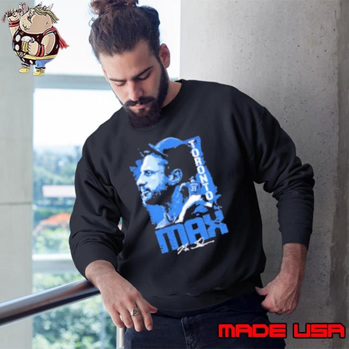 Max Scherzer Toronto Max Sweatshirt