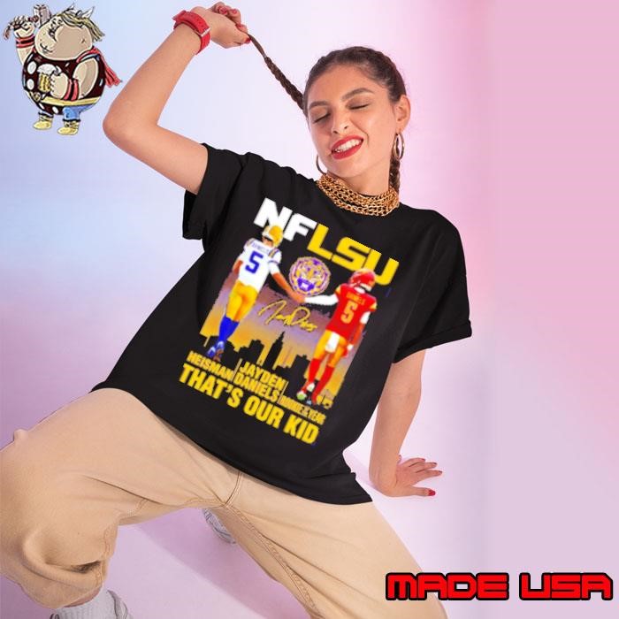 NFLSU Jayden Daniels Heisman Rookie of the Year that's our kid Ladies tee