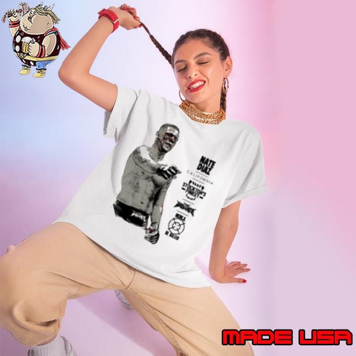 Nate Diaz Stockton’s Finest California Be Killed FullViolence Ladies tee