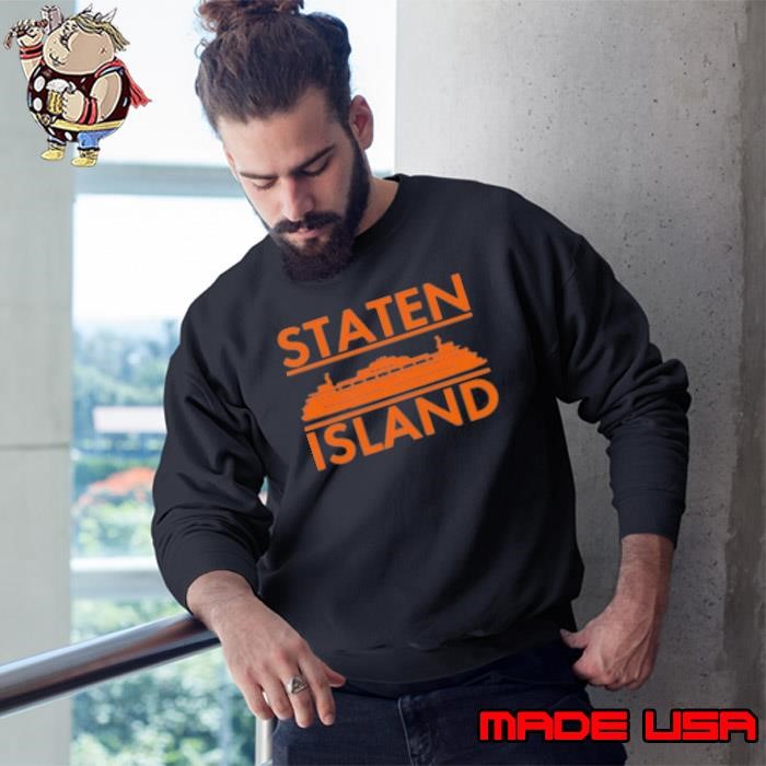 Nice Staten Island Ferry New York Sweatshirt