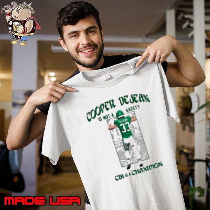 Philadelphia Eagles CB1 Is A Champion Cooper Dejean Is Not a Safety Painting Unisex
