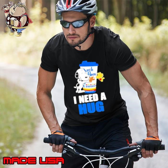 Snoopy Dutch Bros I need a hug Unisex