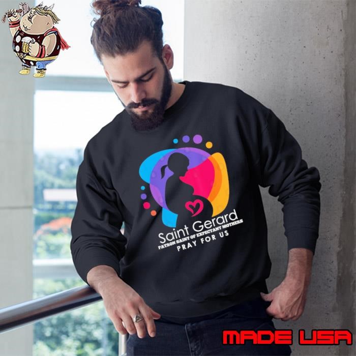 St Gerard Majella Catholic Patron Saint of Expectant Mothers Sweatshirt