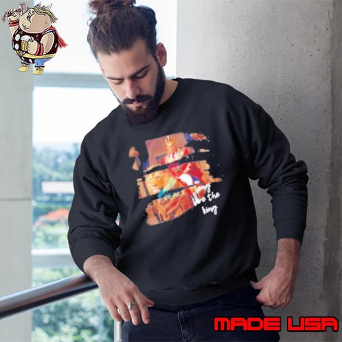 The King Donald Trump ride lion long live the King Sweatshirt