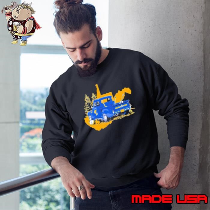 West Virginia truck Hillbilly Proud Sweatshirt