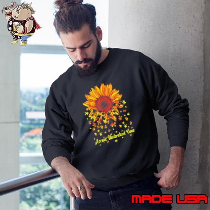Accept Understand And Love Sunflower Autism Sweatshirt