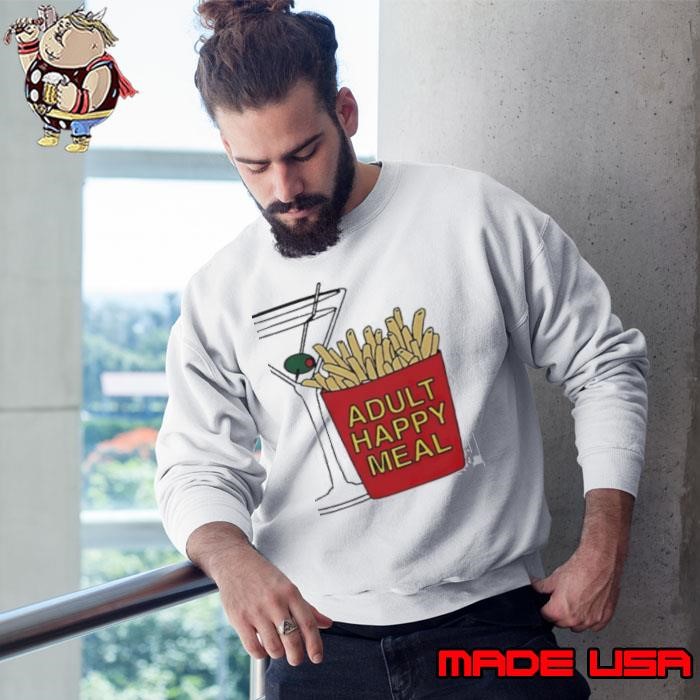 Adult happy meal martini and fries Sweatshirt