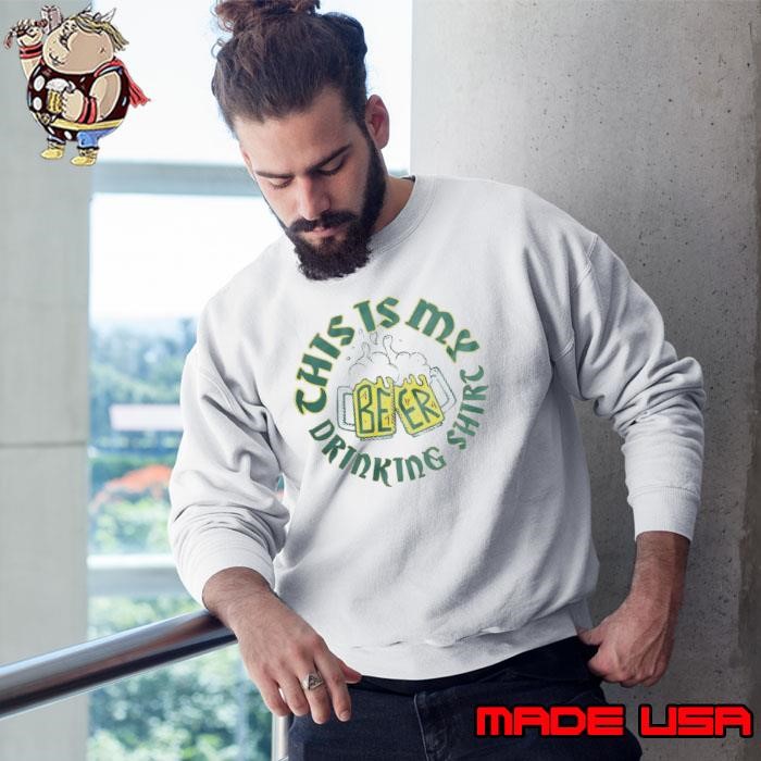 Awesome This Is My Beer Drinking Sweatshirt