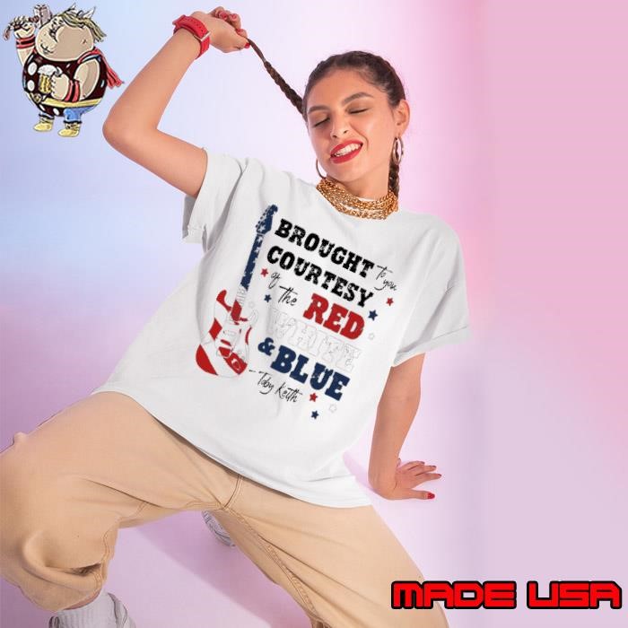 Brought Courtsesy The Red White And Blue Toby Keith Usa Flag Ladies tee