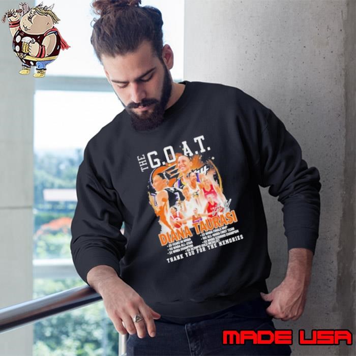 Diana Taurasi The Goat Thank You For The Memories Signature Sweatshirt