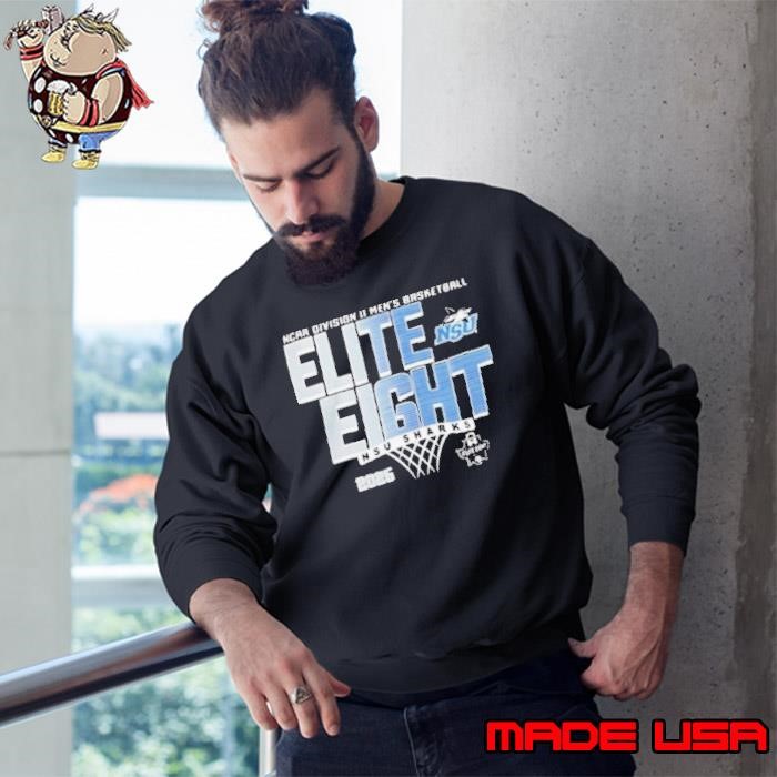Elite 8 2025 NCAA Division II Men’s Basketball Tournament NSU Sharks Sweatshirt