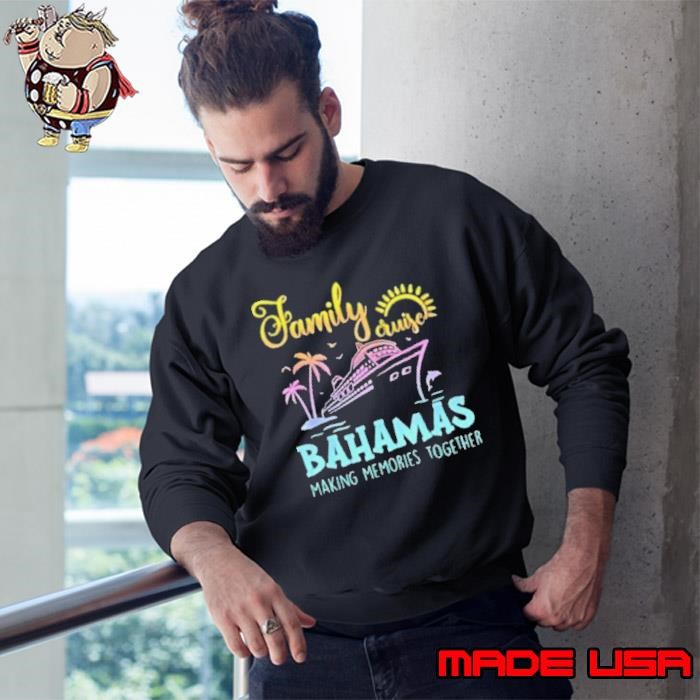 Family cruise family matching group couples cruise bahamas Sweatshirt