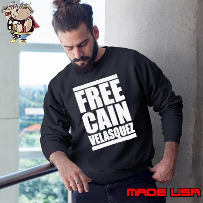 Free Cain Velasquez Sweatshirt