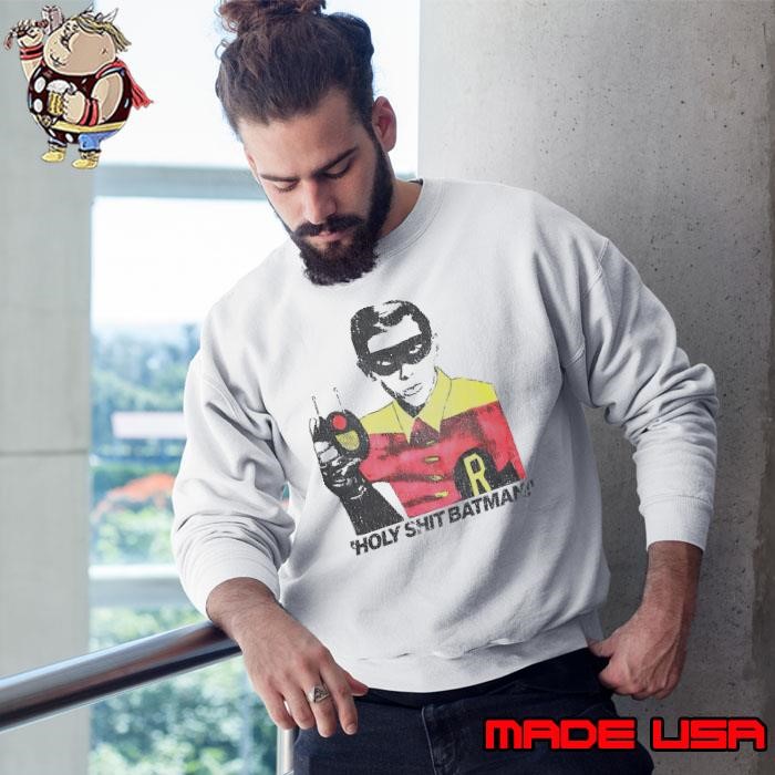 Holy Shit Batman Vintage Sweatshirt