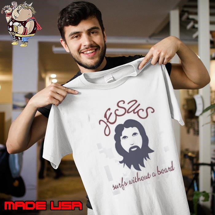 Jesus surfs without a board Unisex