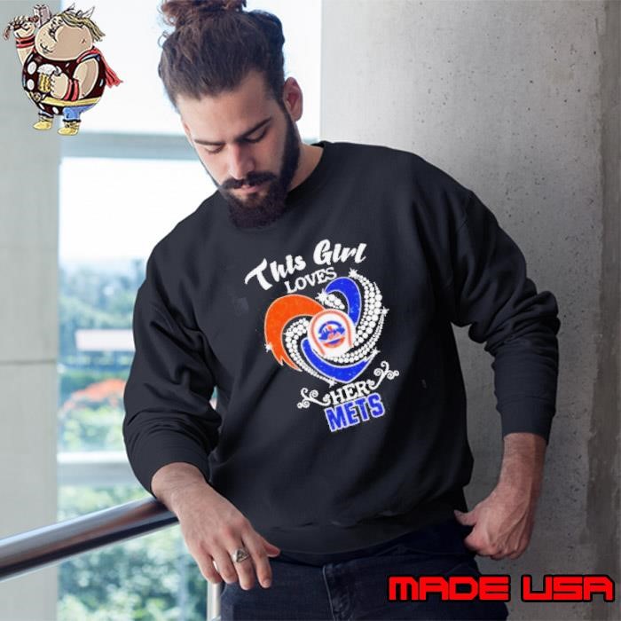 New York Mets This girl loves her Mets t Sweatshirt