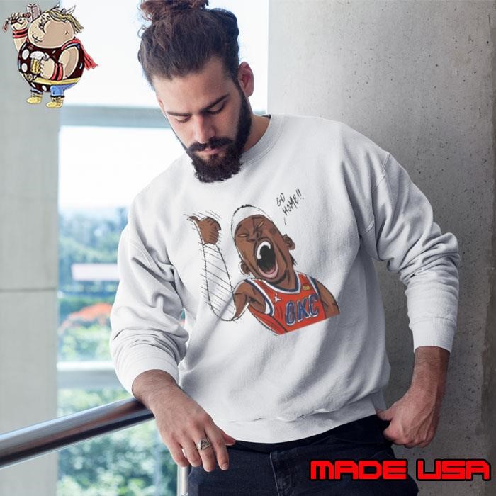 Oklahoma City Thunder Basketball Go Home Cartoon Sweatshirt