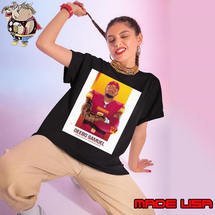 Poster Deebo in DC Washington Commanders Football NFL Deebo Samuel 2025 Trade For From The SF 49ers Ladies tee